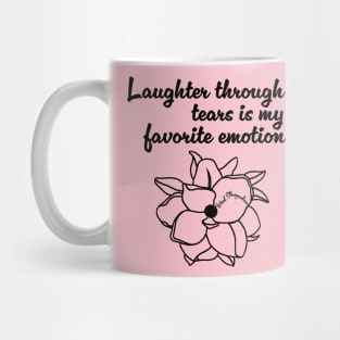 Laughter through tears Mug